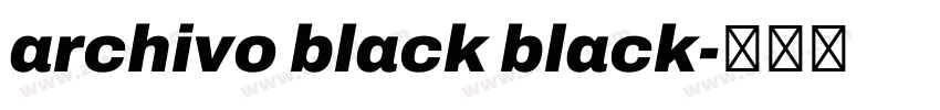 archivo black black字体转换 archivo black black字体转换